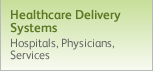 Healthcare Delivery Systems