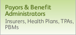 Payors and Benefit Administrators